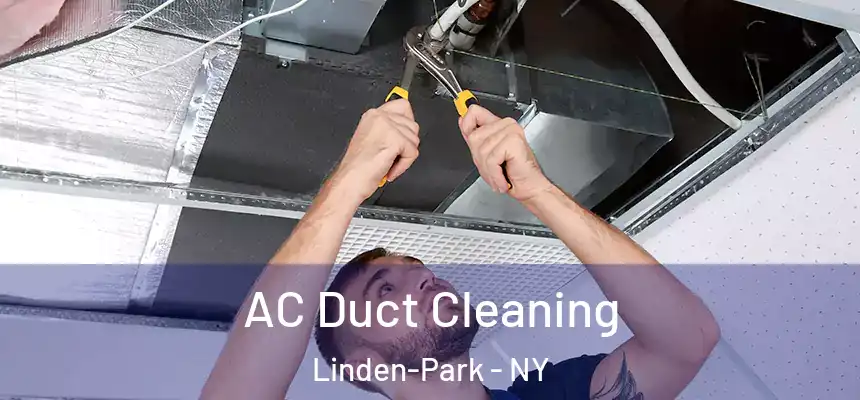  AC Duct Cleaning Linden-Park - NY