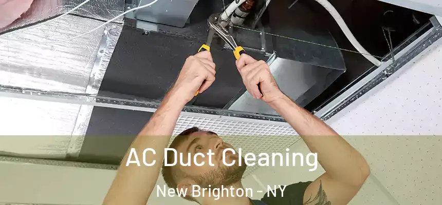 AC Duct Cleaning New Brighton - NY