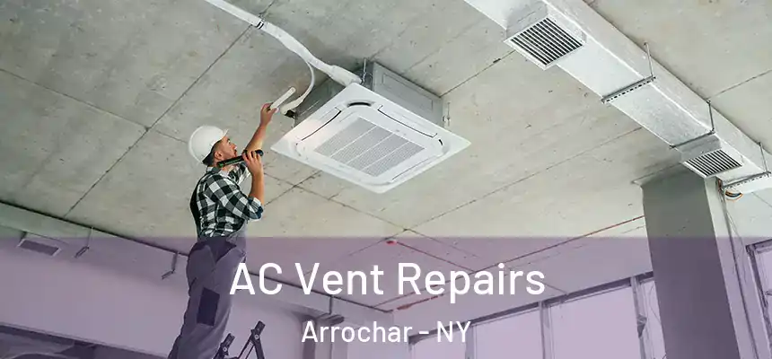  AC Vent Repairs Arrochar - NY