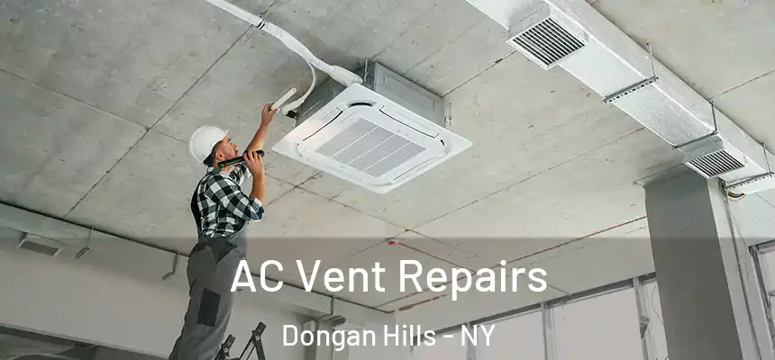  AC Vent Repairs Dongan Hills - NY