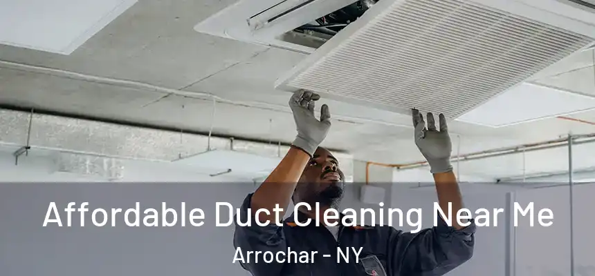 Affordable Duct Cleaning Near Me Arrochar - NY