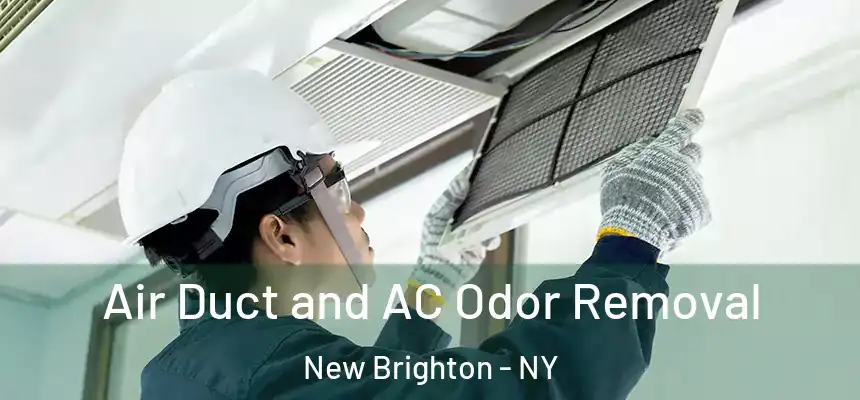 Air Duct and AC Odor Removal New Brighton - NY