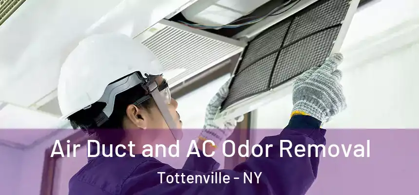  Air Duct and AC Odor Removal Tottenville - NY