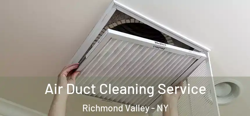  Air Duct Cleaning Service Richmond Valley - NY