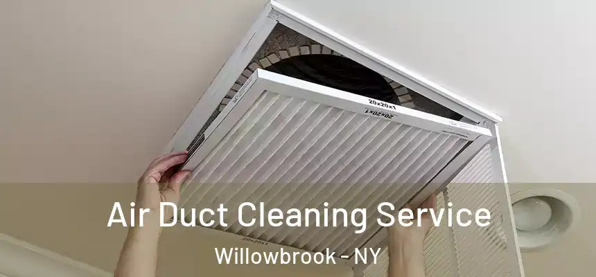  Air Duct Cleaning Service Willowbrook - NY
