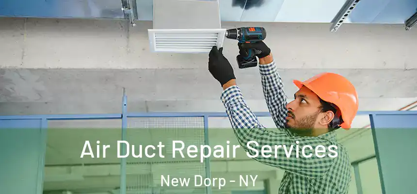  Air Duct Repair Services New Dorp - NY