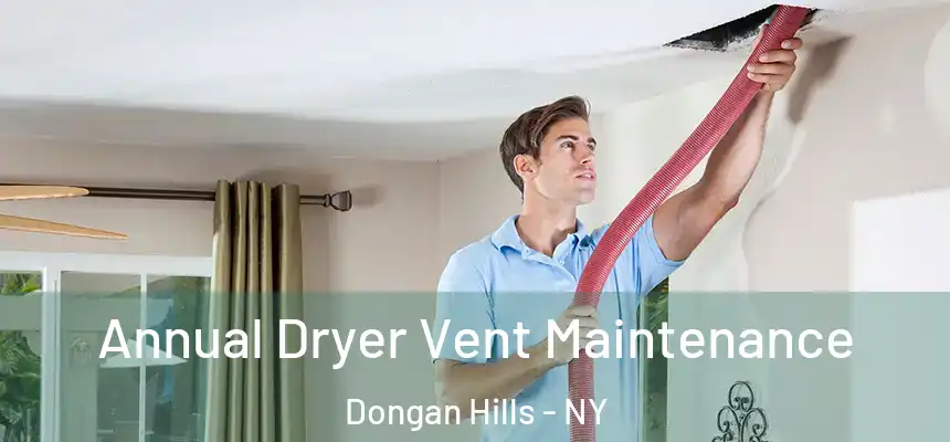 Annual Dryer Vent Maintenance Dongan Hills - NY
