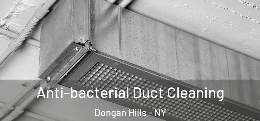 Anti-bacterial Duct Cleaning Dongan Hills - NY