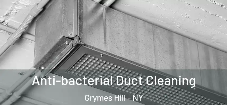 Anti-bacterial Duct Cleaning Grymes Hill - NY