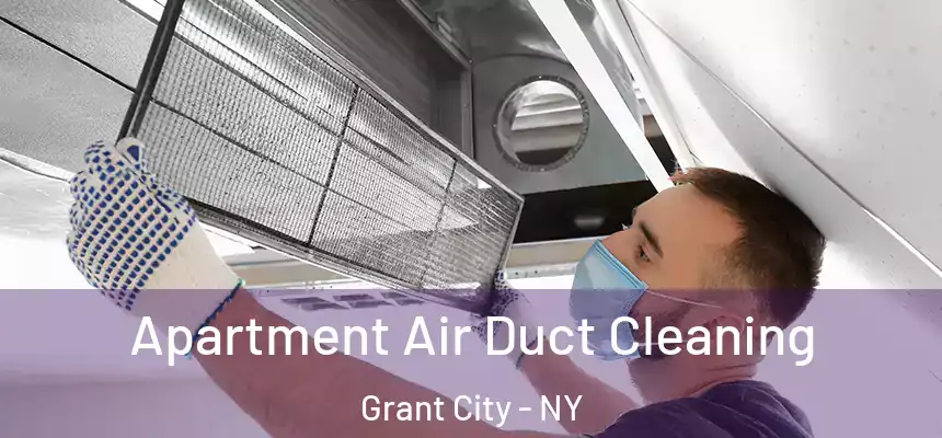  Apartment Air Duct Cleaning Grant City - NY