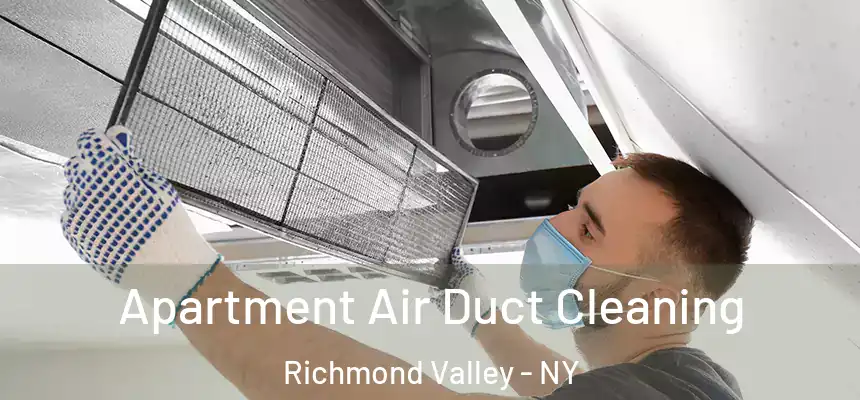  Apartment Air Duct Cleaning Richmond Valley - NY