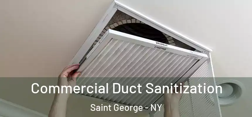 Commercial Duct Sanitization Saint George - NY