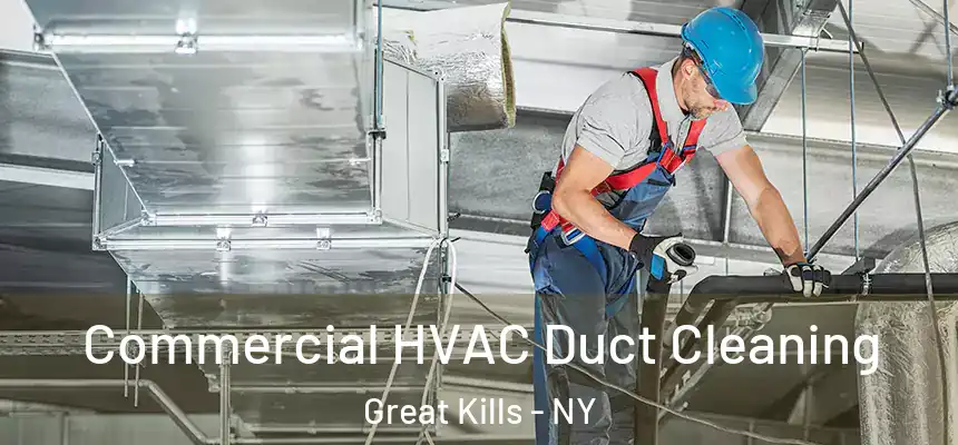  Commercial HVAC Duct Cleaning Great Kills - NY