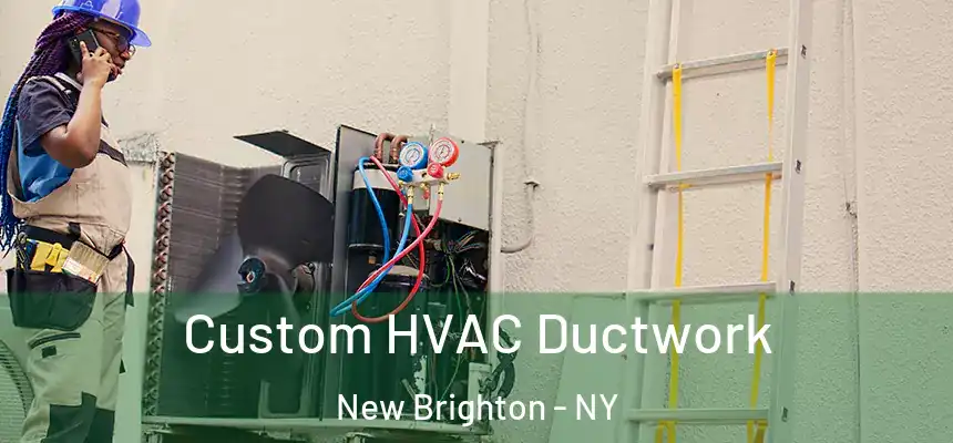  Custom HVAC Ductwork New Brighton - NY