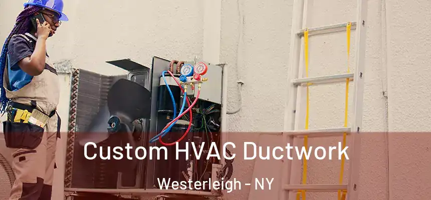  Custom HVAC Ductwork Westerleigh - NY