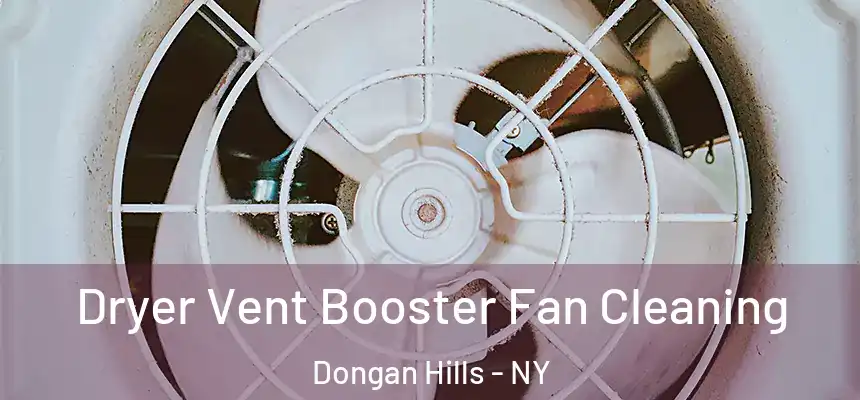 Dryer Vent Booster Fan Cleaning Dongan Hills - NY
