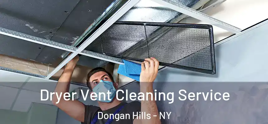  Dryer Vent Cleaning Service Dongan Hills - NY