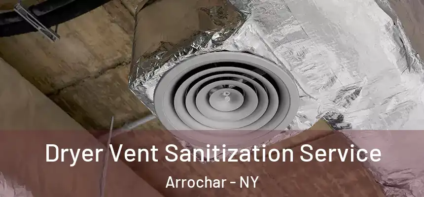 Dryer Vent Sanitization Service Arrochar - NY