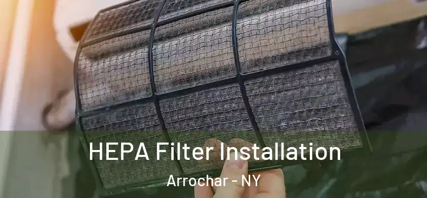 HEPA Filter Installation Arrochar - NY