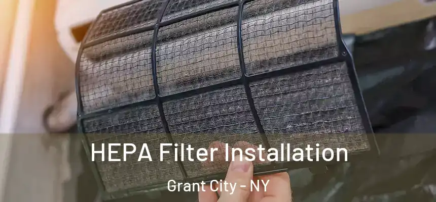 HEPA Filter Installation Grant City - NY
