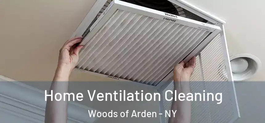 Home Ventilation Cleaning Woods of Arden - NY