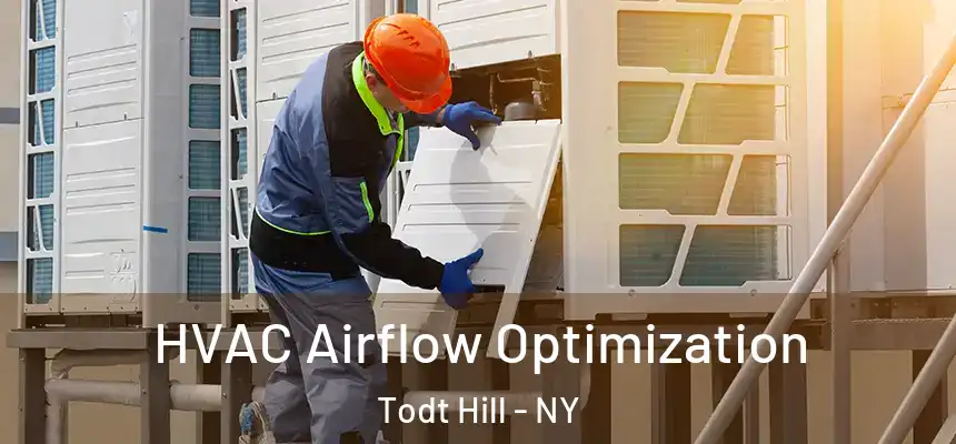  HVAC Airflow Optimization Todt Hill - NY