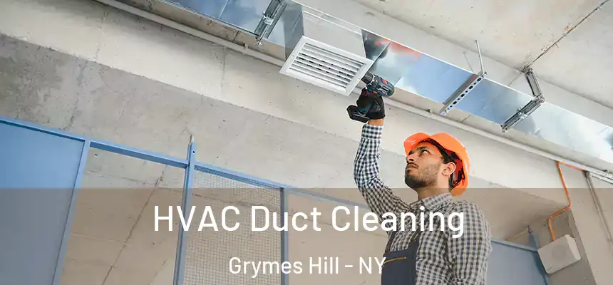 HVAC Duct Cleaning Grymes Hill - NY