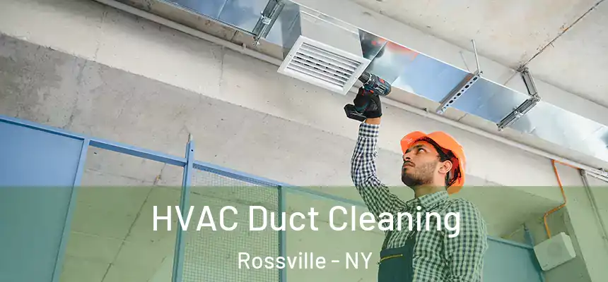 HVAC Duct Cleaning Rossville - NY