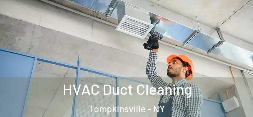  HVAC Duct Cleaning Tompkinsville - NY