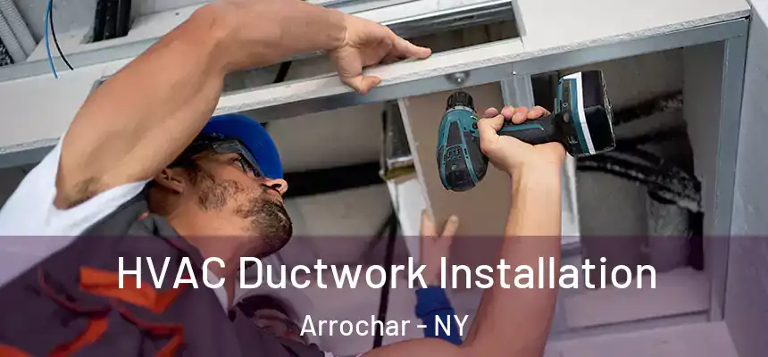 HVAC Ductwork Installation Arrochar - NY