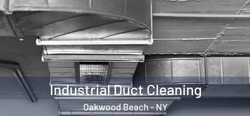  Industrial Duct Cleaning Oakwood Beach - NY