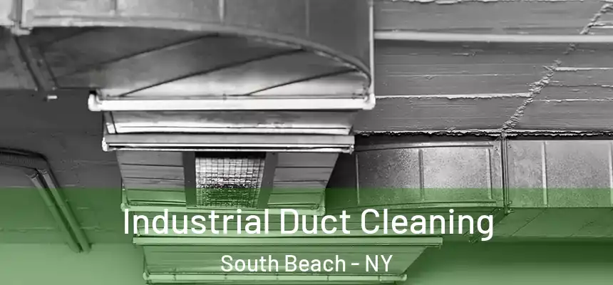  Industrial Duct Cleaning South Beach - NY