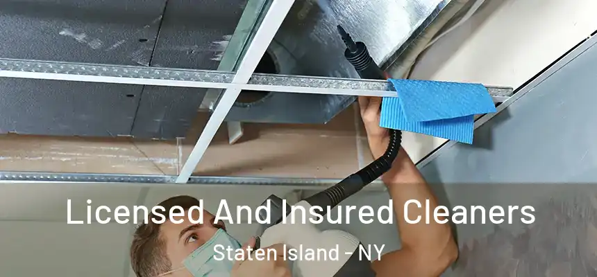 Licensed And Insured Cleaners Staten Island - NY