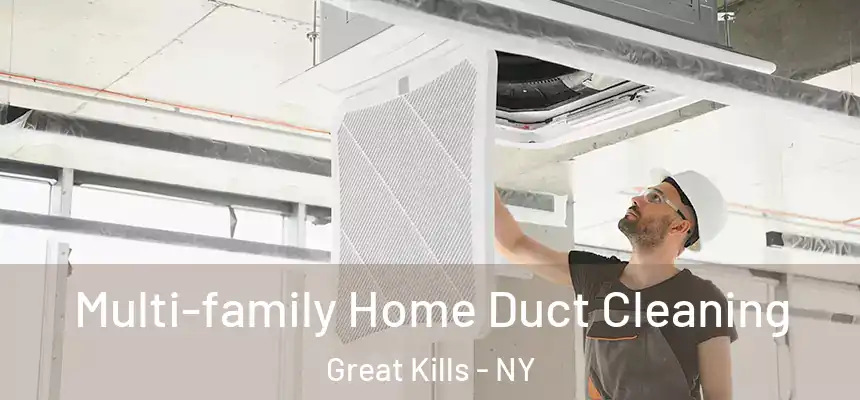  Multi-family Home Duct Cleaning Great Kills - NY