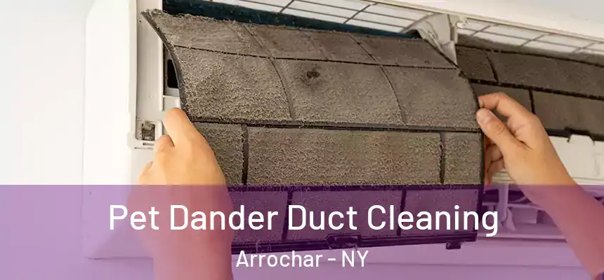 Pet Dander Duct Cleaning Arrochar - NY