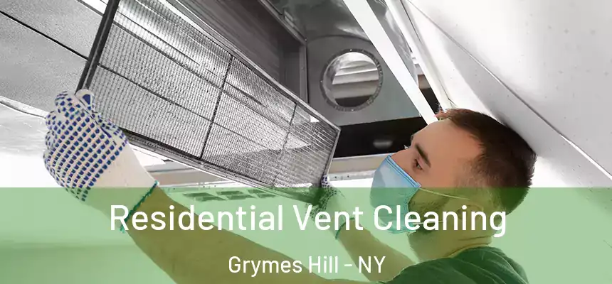 Residential Vent Cleaning Grymes Hill - NY