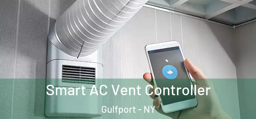 Smart AC Vent Controller Gulfport - NY