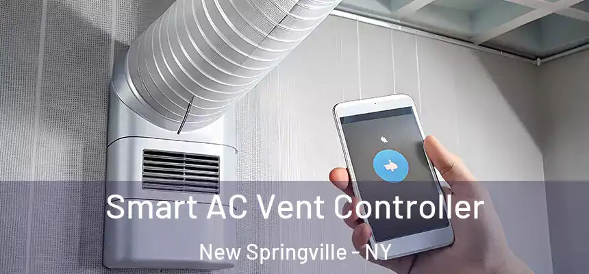 Smart AC Vent Controller New Springville - NY