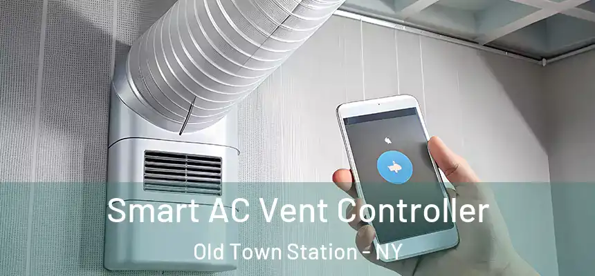  Smart AC Vent Controller Old Town Station - NY