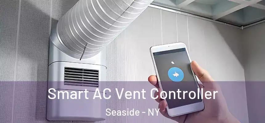  Smart AC Vent Controller Seaside - NY
