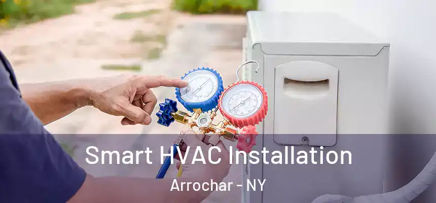 Smart HVAC Installation Arrochar - NY
