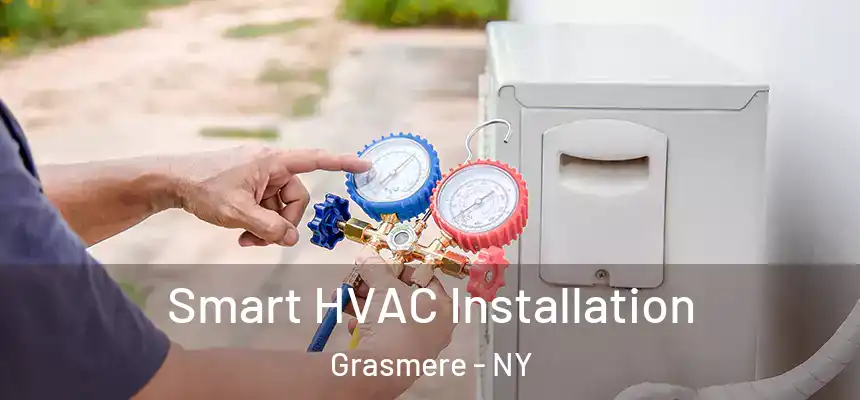  Smart HVAC Installation Grasmere - NY