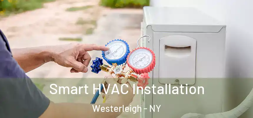  Smart HVAC Installation Westerleigh - NY