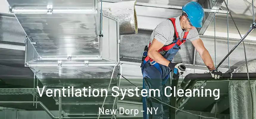 Ventilation System Cleaning New Dorp - NY