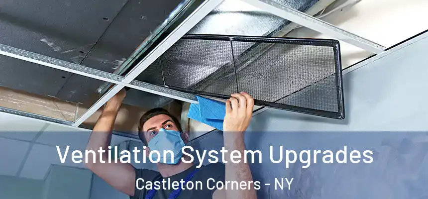 Ventilation System Upgrades Castleton Corners - NY