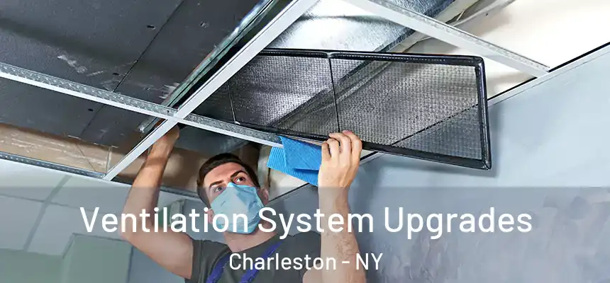  Ventilation System Upgrades Charleston - NY